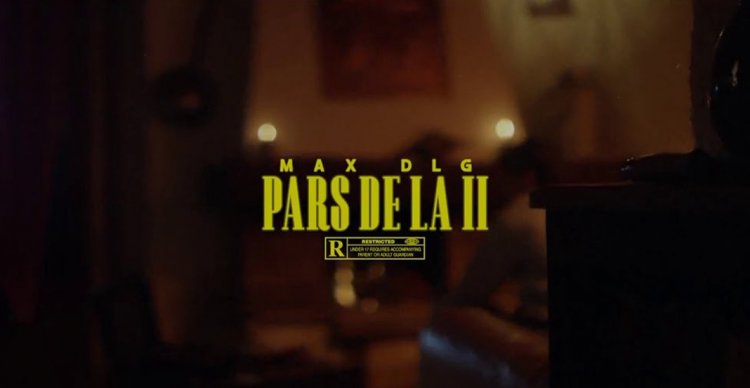 Max DLG – Pars de là 2