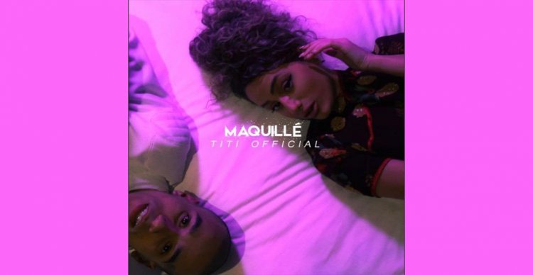 Titi official – Maquillé