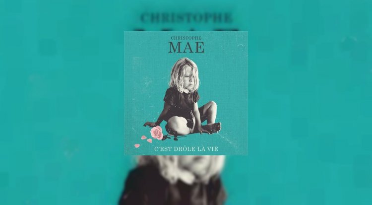 L’Album C'est drôle la vie de Christophe Maé disponible en pré-commande !