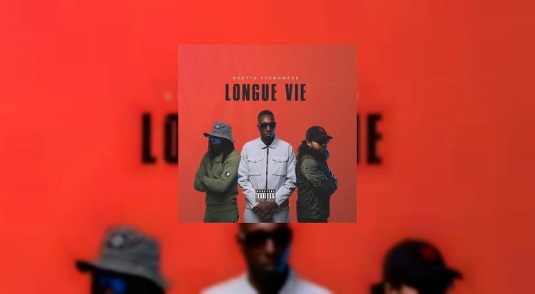 L’Album Longue vie de Ghetto Phenomene est disponible !