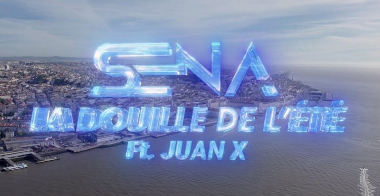 SENA FT. JUAN X – LA DOUILLE DE L’ ÉTÉ