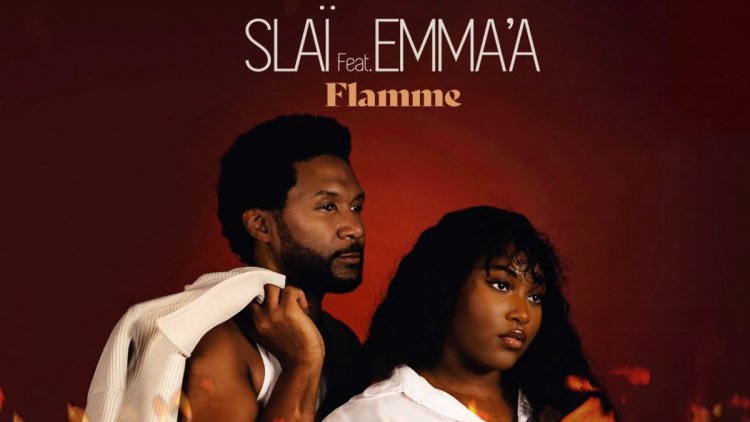 Slaï feat. Emma’a – Flamme