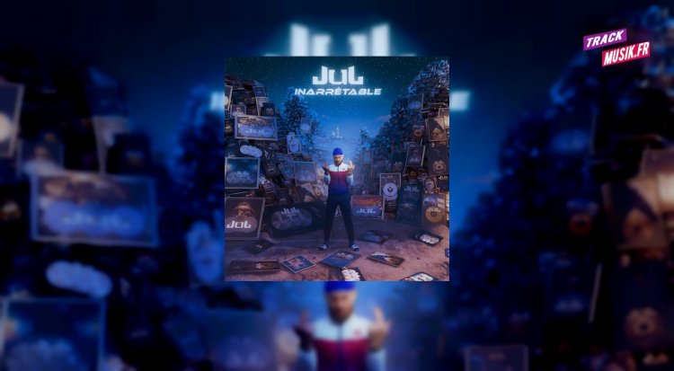 Jul Annonce Son Nouvel Album ''Inarrêtable'' pour le 6 Décembre : L'Artiste Continue de Bousculer les Records !